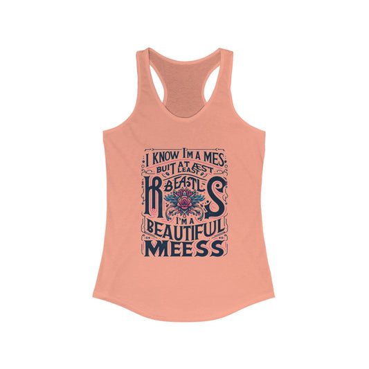 Tank Top, Beautiful Mess Graphic Tee, Women's Racerback Shirt, Yoga Tank, Workout Top, Boho Tank, Summer Tank, Casual Sleeveless Shirt