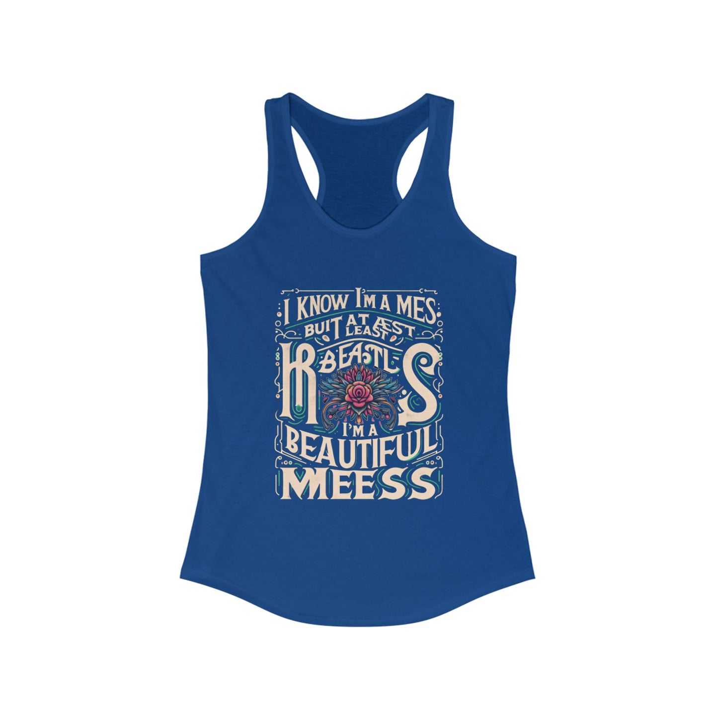 Tank Top, Beautiful Mess Graphic Tee, Women's Racerback Shirt, Yoga Tank, Workout Top, Boho Tank, Summer Tank, Casual Sleeveless Shirt